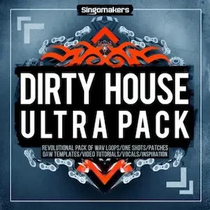 Dirty House Ultra Pack Singomakers